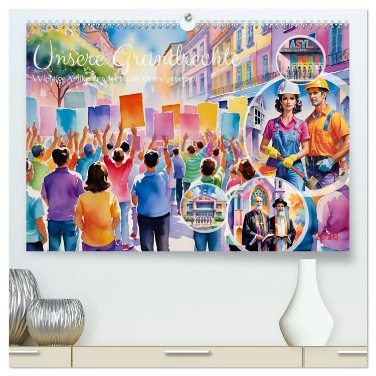 Produktbild: Unsere Grundrechte (hochwertiger Premium Wandkalender 2026 DIN A2 quer), Kunstdruck in Hochglanz
