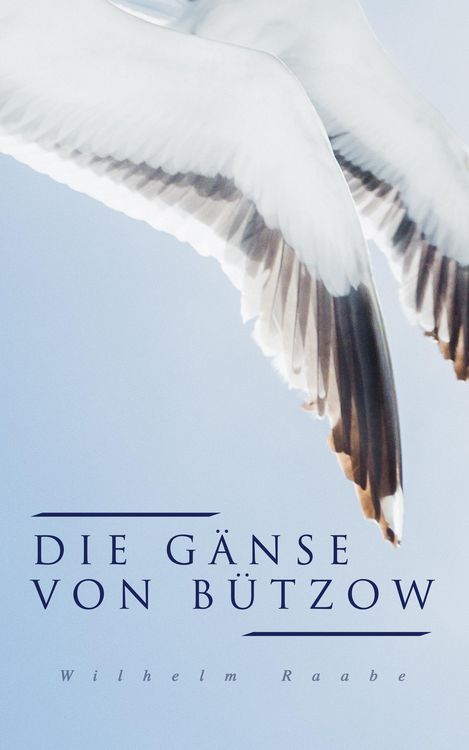 Produktbild: Die G&auml;nse von B&uuml;tzow