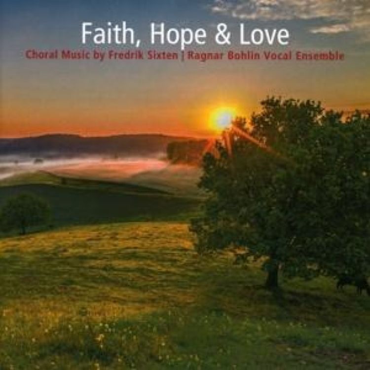 Faith,Hope & Love - Chormusik