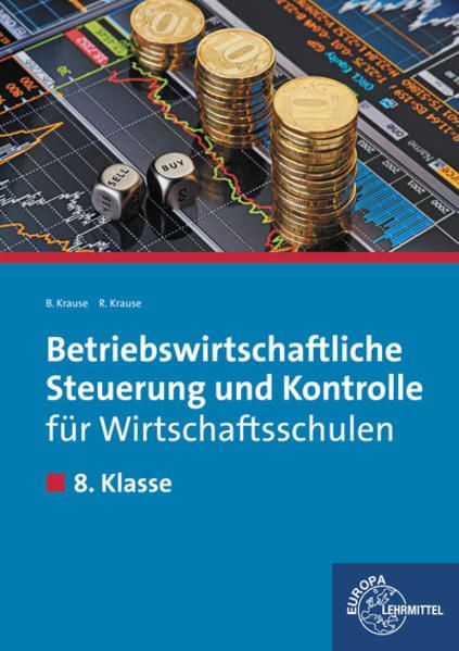 Produktbild: Betriebswirtschaftliche Steuerung und Kontrolle f&uuml;r Wirtschaftsschulen