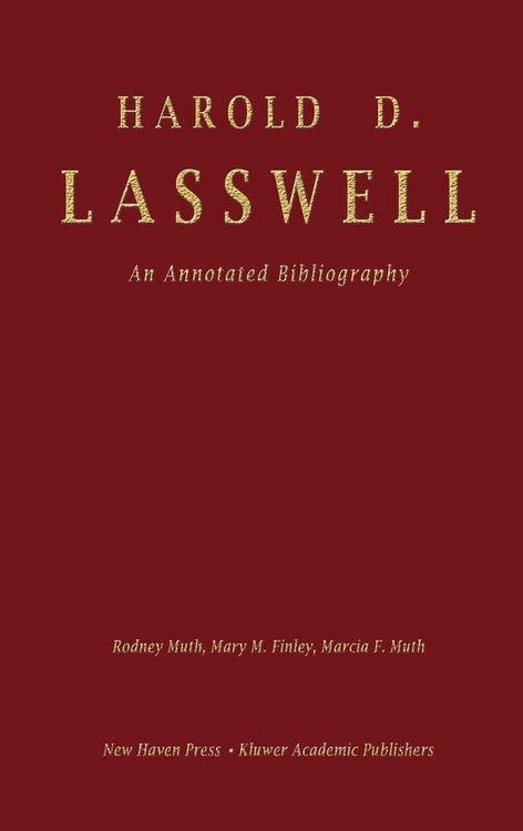 Produktbild: Harold D. Lasswell: An Annotated Bibliography
