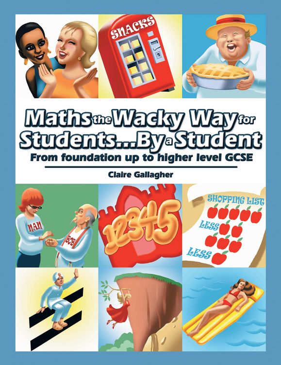 Produktbild: Maths the Wacky Way for Students...By a Student