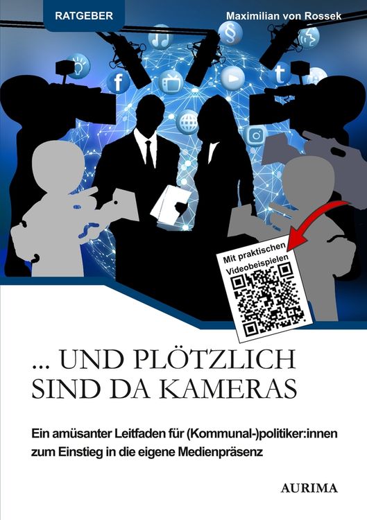 ... Und plötzlich sind da Kameras