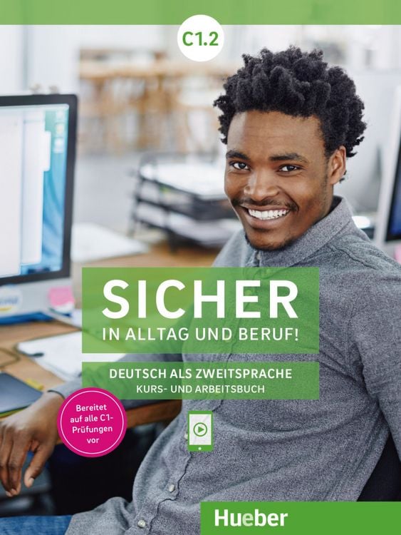 Bild vom Artikel Sicher in Alltag und Beruf! C1.2. Kursbuch + Arbeitsbuch vom Autor Susanne Schwalb