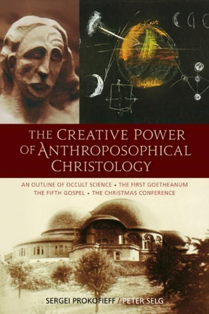 Produktbild: The Creative Power of Anthroposophical Christology