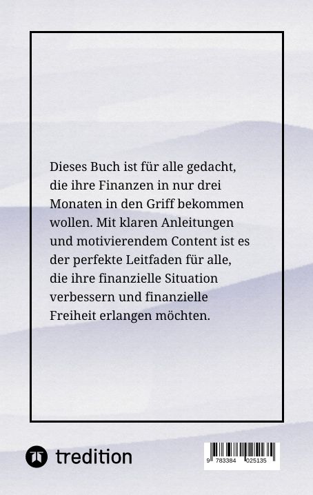 Produktbild: Wie du in 3 Monaten deine Finanzen in den Griff bekommst