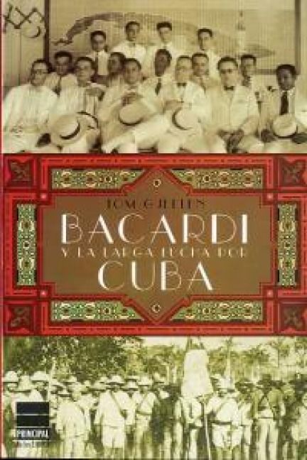 Produktbild: Bacardi Y La Larga Lucha Por Cuba