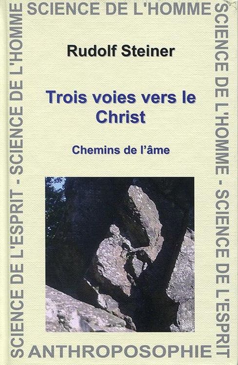 Produktbild: Trois Voies Vers le Christ ; Chemins de l'Ame