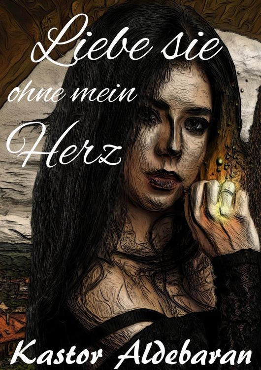 Produktbild: Liebe sie ohne mein Herz