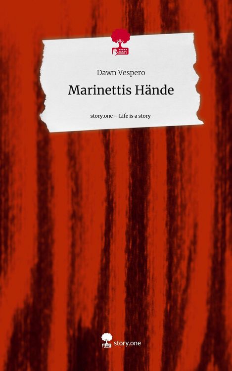 Produktbild: Marinettis Hände. Life is a Story - story.one