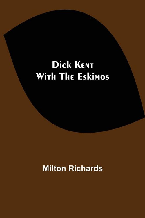 Produktbild: Dick Kent With The Eskimos