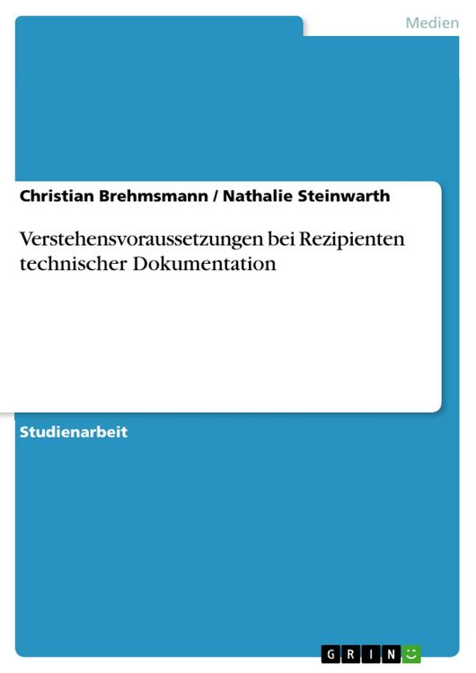 Produktbild: Verstehensvoraussetzungen bei Rezipienten technischer Dokumentation