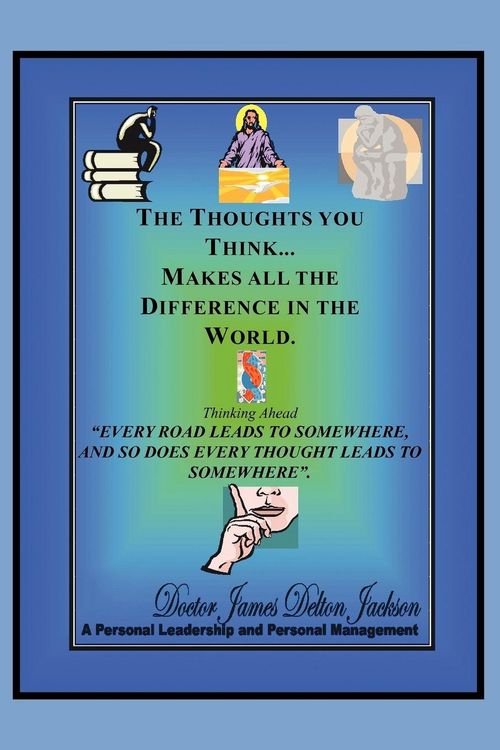 Produktbild: The Thoughts You Think...Makes All the Difference in the World