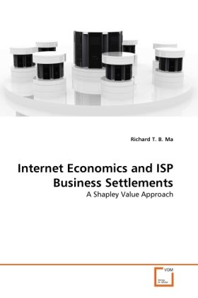 Produktbild: Ma, R: Internet Economics and ISP Business Settlements