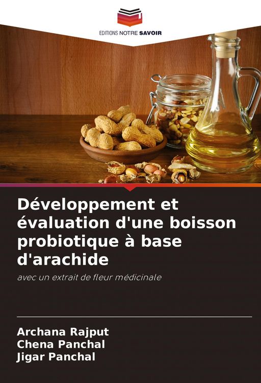 Produktbild: D&eacute;veloppement et &eacute;valuation d'une boisson probiotique &agrave; base d'arachide