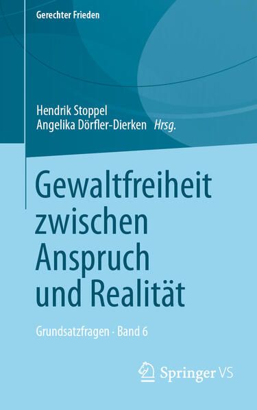 Produktbild: Gewaltfreiheit zwischen Anspruch und Realit&auml;t