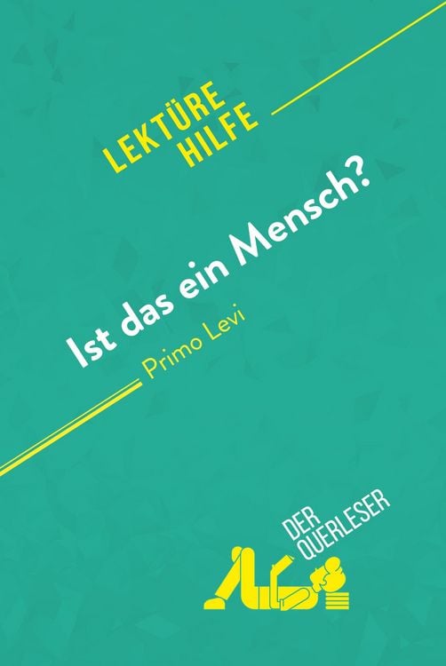 Produktbild: Ist das ein Mensch? von Primo Levi (Lekt&uuml;rehilfe)