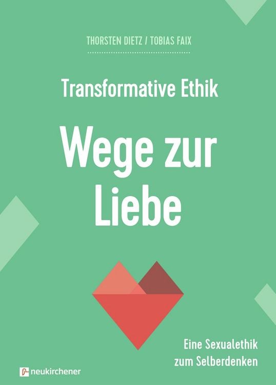 Produktbild: Transformative Ethik - Wege zur Liebe