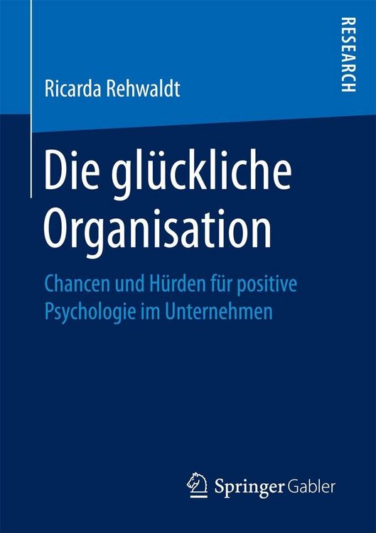 Produktbild: Die gl&uuml;ckliche Organisation