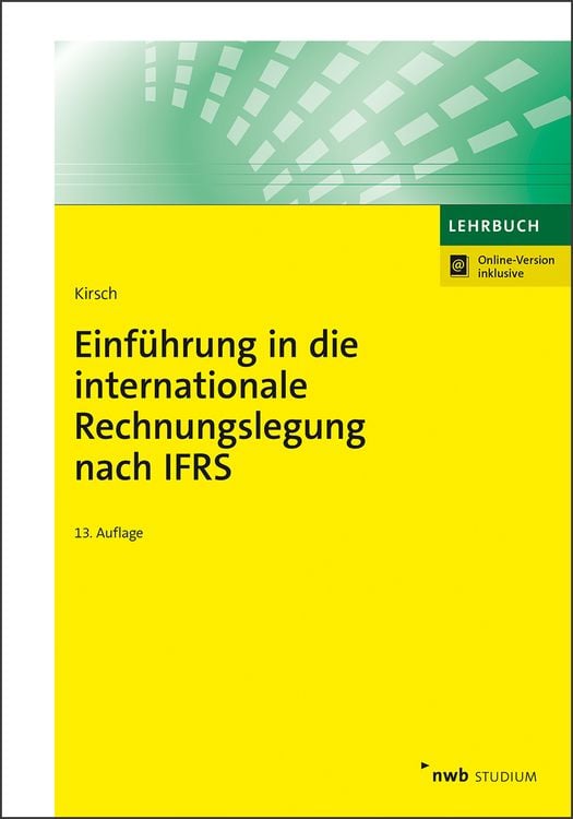 Bild vom Artikel Einführung in die internationale Rechnungslegung nach IFRS vom Autor Hanno Kirsch