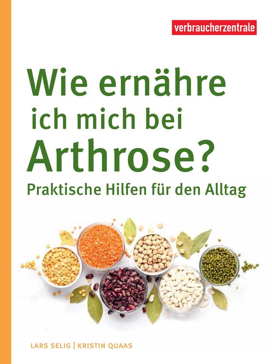 Produktbild: Wie ern&auml;hre ich mich bei Arthrose?