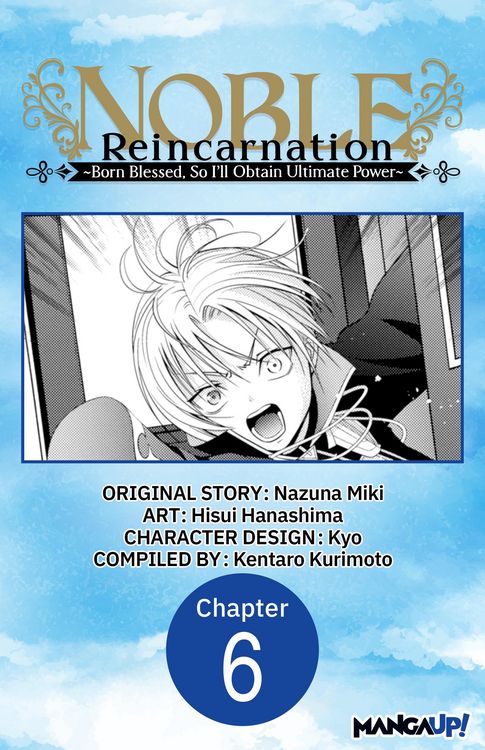 Produktbild: Noble Reincarnation -Born Blessed, So I'll Obtain Ultimate Power- #006