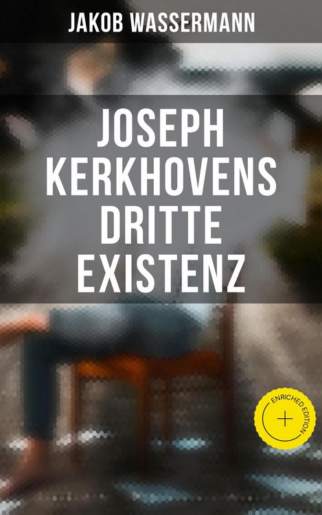 Produktbild: Joseph Kerkhovens dritte Existenz