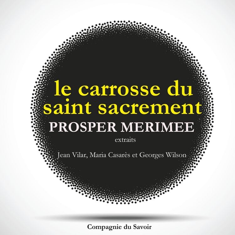 Produktbild: Le Carrosse du Saint Sacrement, de Prosper M&eacute;rim&eacute;e