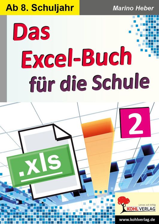 Produktbild: Das Excel-Buch f&uuml;r die Schule / Band 2