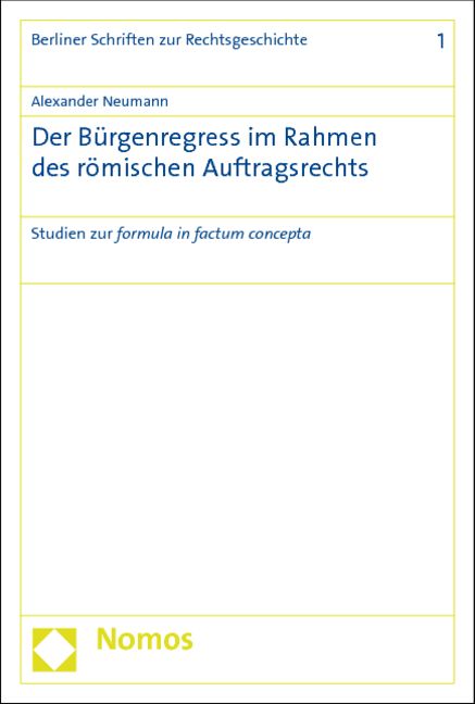 Produktbild: Der B&uuml;rgenregress im Rahmen des r&ouml;mischen Auftragsrechts