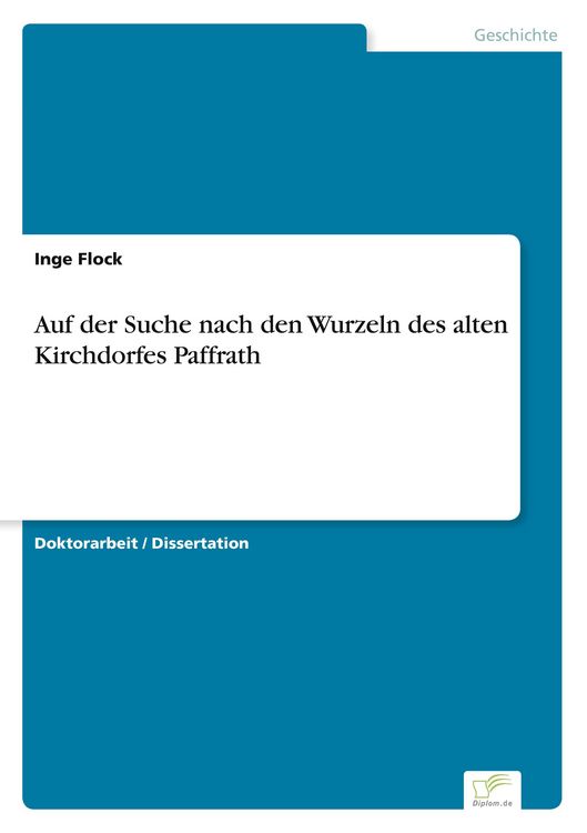 Produktbild: Auf der Suche nach den Wurzeln des alten Kirchdorfes Paffrath