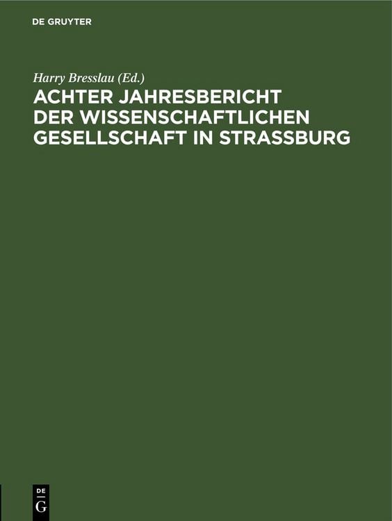 Produktbild: Achter Jahresbericht der Wissenschaftlichen Gesellschaft in Strassburg
