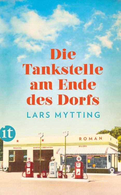 Produktbild: Die Tankstelle am Ende des Dorfs
