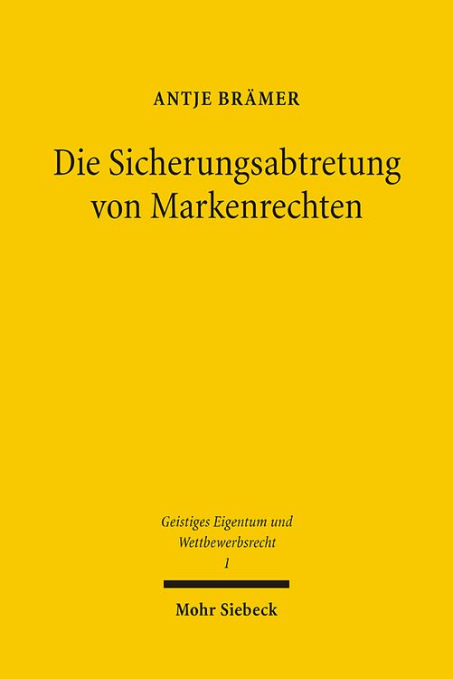 Produktbild: Die Sicherungsabtretung von Markenrechten