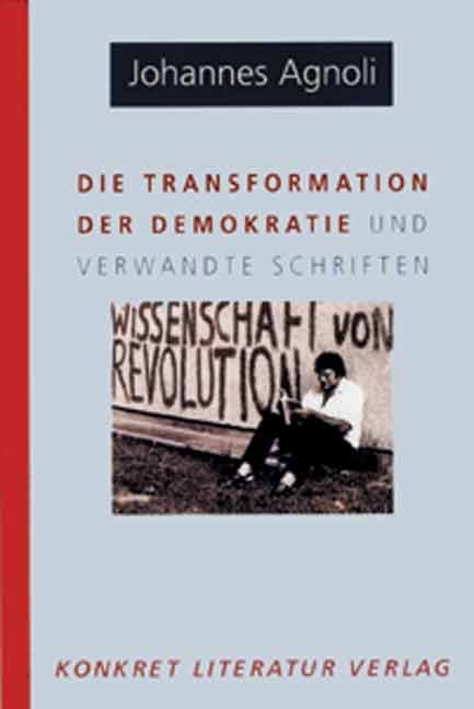 Produktbild: Die Transformation der Demokratie und verwandte Schriften