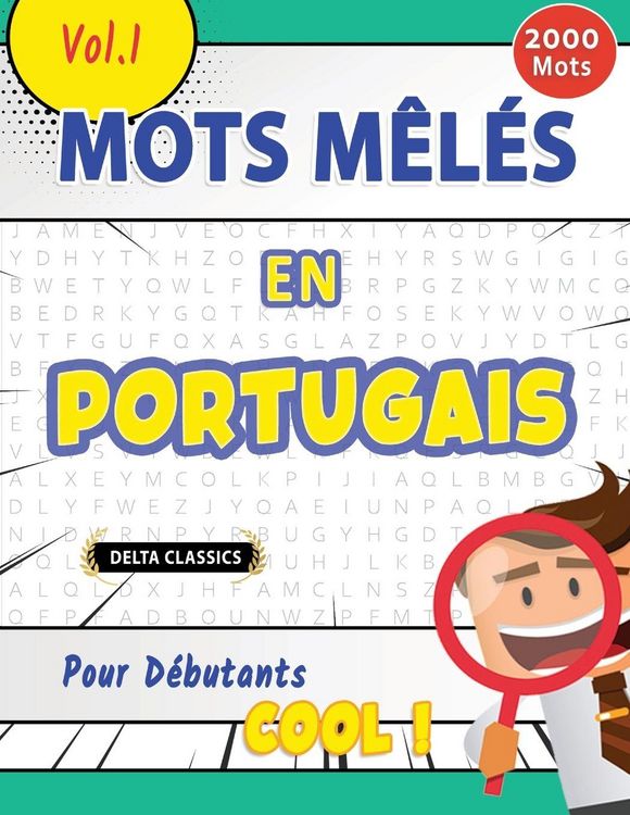 Produktbild: MOTS M&Ecirc;L&Eacute;S EN PORTUGAIS POUR D&Eacute;BUTANTS - COOL ! VOL.1 - DELTA CLASSICS
