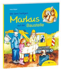 Produktbild: Mit dem heiligen Markus auf der Baustelle