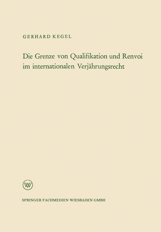 Produktbild: Die Grenze von Qualifikation und Renvoi im internationalen Verj&auml;hrungsrecht