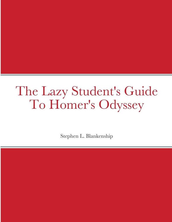 Produktbild: The Lazy Student's Guide To Homer's Odyssey