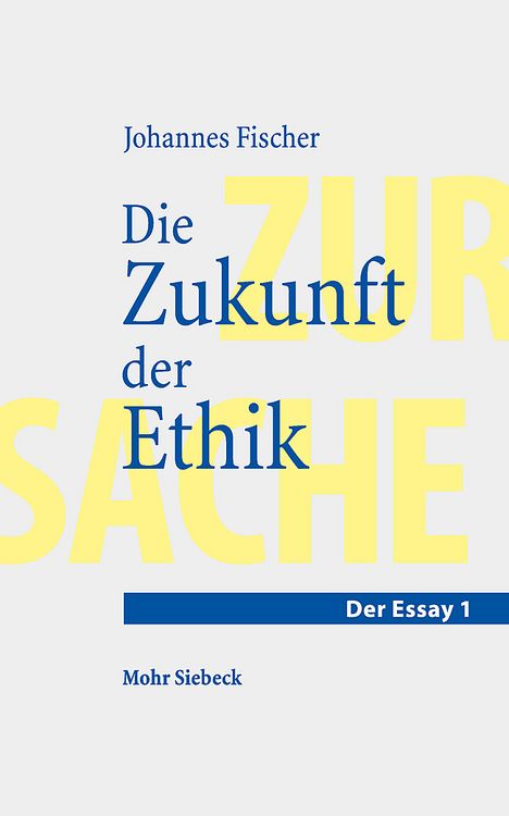 Produktbild: Die Zukunft der Ethik