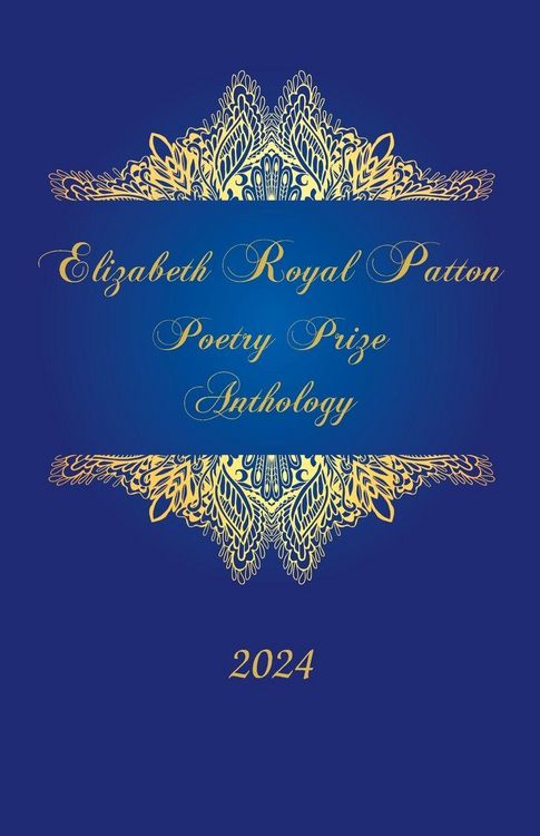 Produktbild: Elizabeth Royal Patton Poetry Prize Anthology