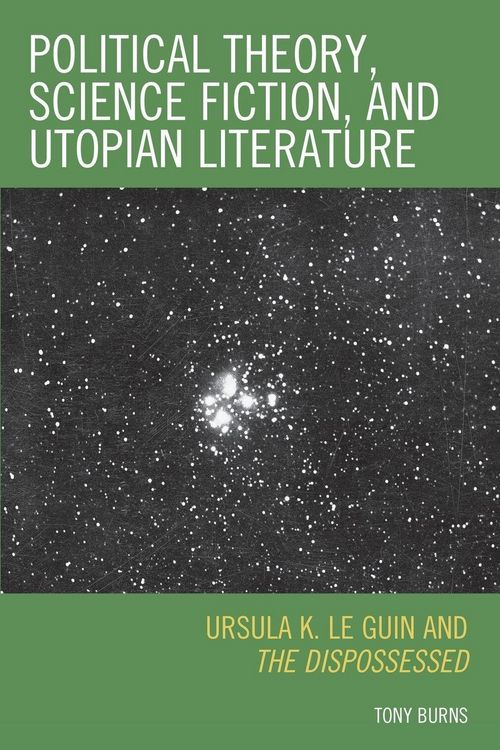 Produktbild: Political Theory, Science Fiction, and Utopian Literature