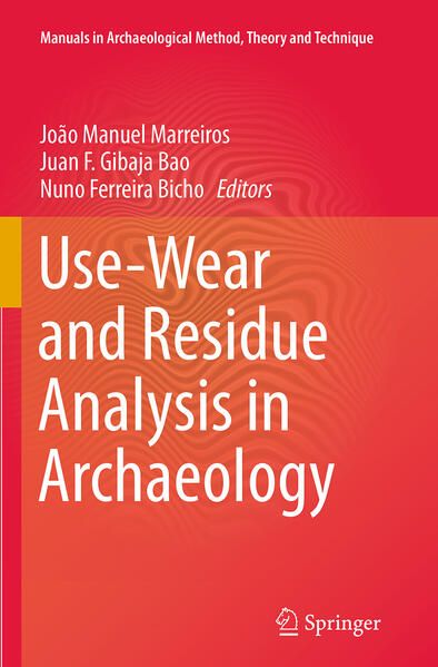 Produktbild: Use-Wear and Residue Analysis in Archaeology