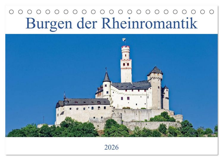 Produktbild: Burgen der Rheinromantik (Tischkalender 2026 DIN A5 quer), CALVENDO Monatskalender