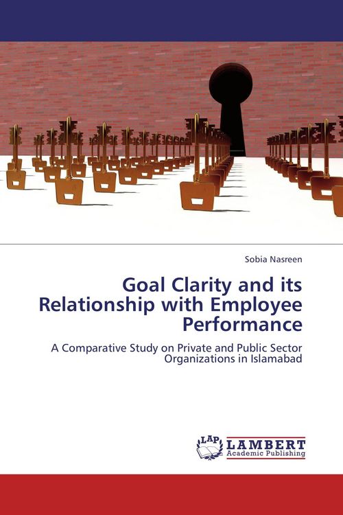 Produktbild: Goal Clarity and its Relationship with Employee Performance