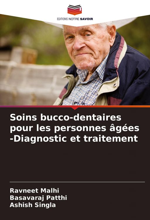 Produktbild: Soins bucco-dentaires pour les personnes &acirc;g&eacute;es -Diagnostic et traitement
