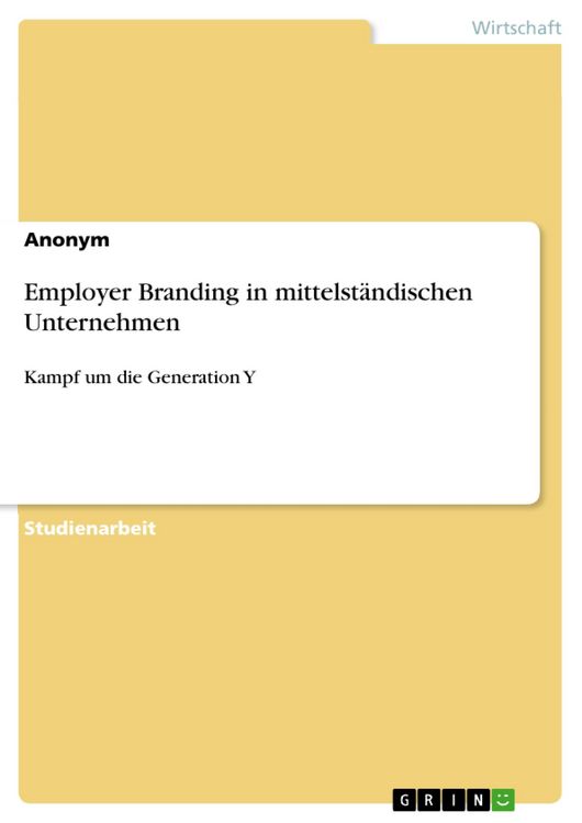 Produktbild: Employer Branding in mittelst&auml;ndischen Unternehmen