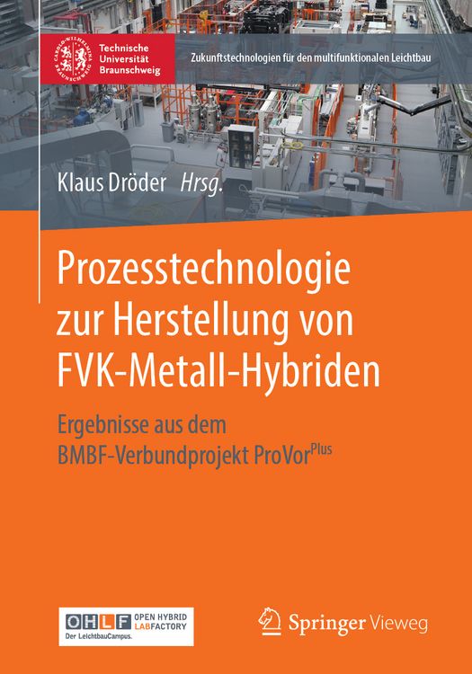 Produktbild: Prozesstechnologie zur Herstellung von FVK-Metall-Hybriden