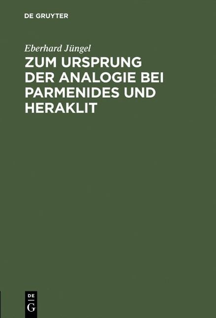 Produktbild: Zum Ursprung der Analogie bei Parmenides und Heraklit