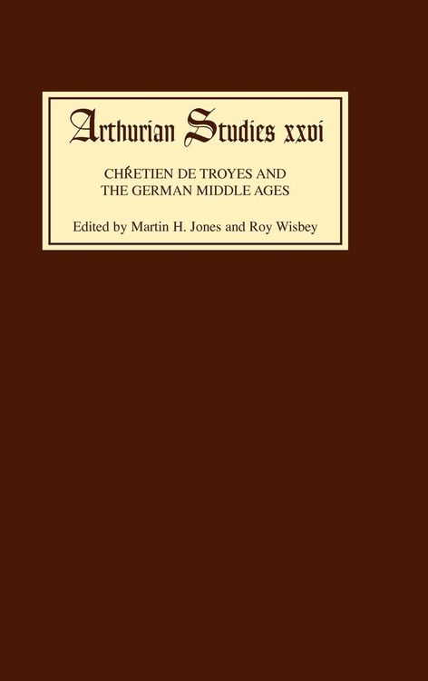 Produktbild: Chretien de Troyes and the German Middle Ages